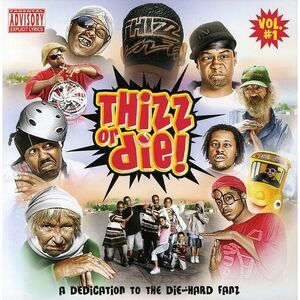 Thizz Nation - Thizz or Die  CD